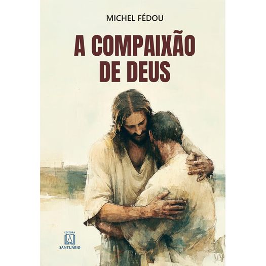 a-compaixao-de-deus