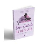 sem controle (chestnut springs livro 3) + cartela de adesivo