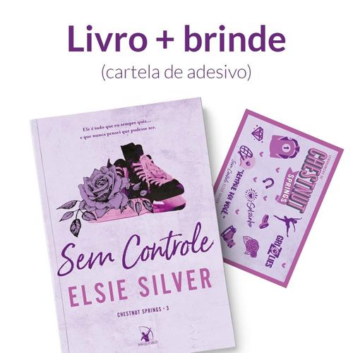 sem controle (chestnut springs livro 3) + cartela de adesivo