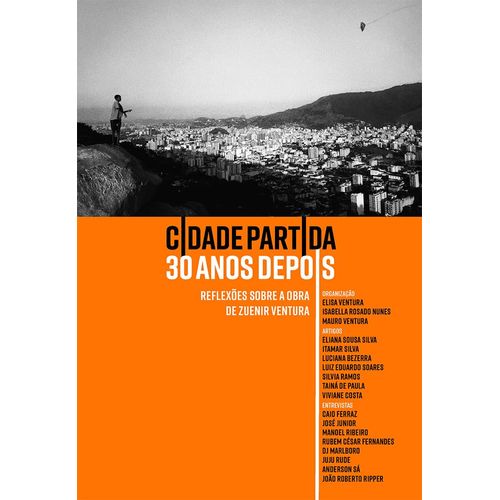 cidade partida 30 anos depois