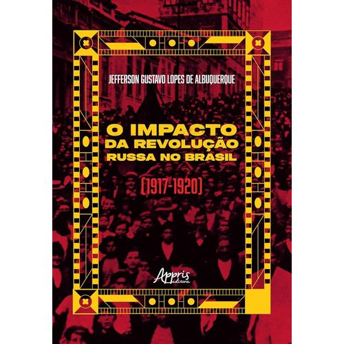 o impacto da revolução russa no brasil