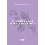 políticas públicas para a gestão dos museus no brasil