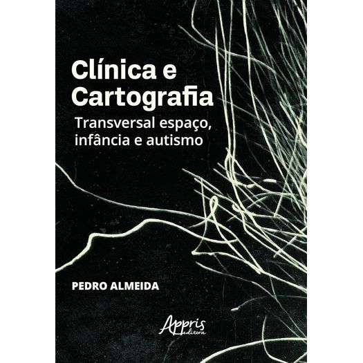 clínica e cartografia clínica e cartografia