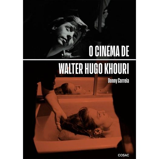 o cinema de walter hugo khouri o cinema de walter hugo khouri