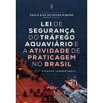 lei de segurança do tráfego aquaviário e a atividade de praticagem no brasil