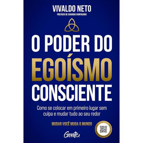 o poder do egoísmo consciente