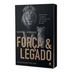 força e legado