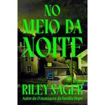 no-meio-da-noite
