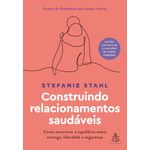 construindo relacionamentos saudáveis construindo relacionamentos saudáveis