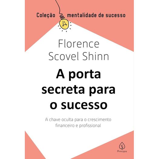 a porta secreta para o sucesso a porta secreta para o sucesso