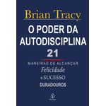 o poder da autodisciplina o poder da autodisciplina