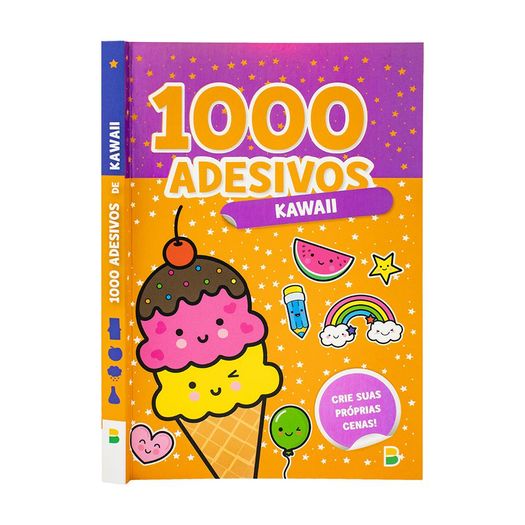 1000 adesivos incriveis: kawaii 1000 adesivos incriveis: kawaii