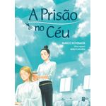 a prisão no céu - 01