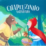 coleção clássicos - chapeuzinho vermelho