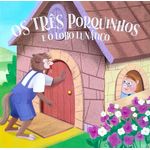 coleção clássicos - os três porquinhos