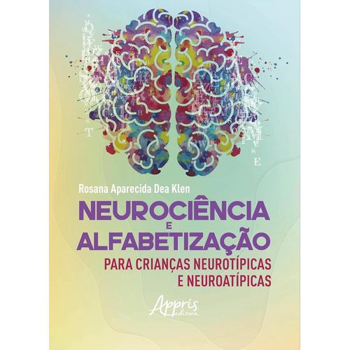 neurociência e alfabetização para crianças neurotípicas e neuroatípicas