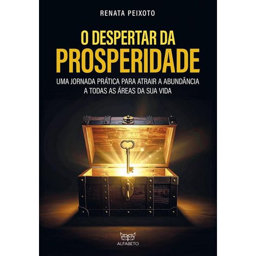 o despertar da prosperidade o despertar da prosperidade