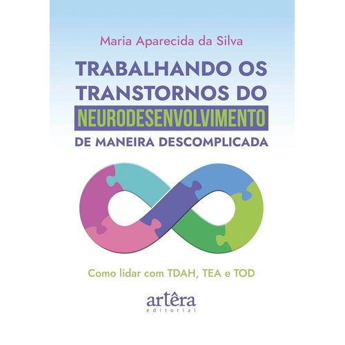 trabalhando os transtornos do neurodesenvolvimento de maneira descomplicada