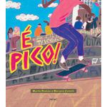 é pico!