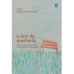 a dor da ausência
