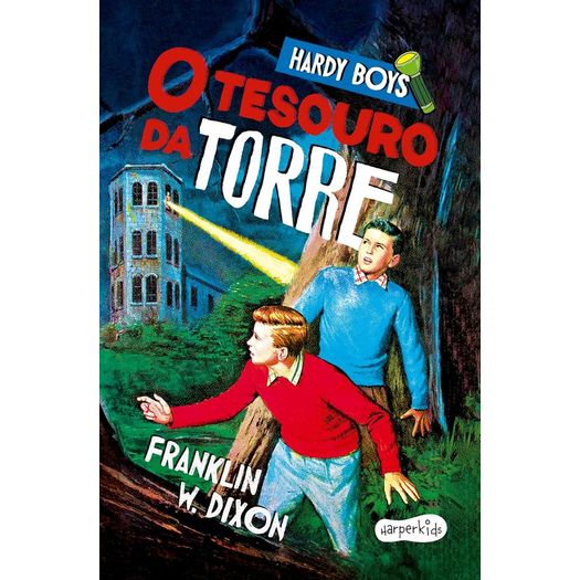 hardy boys: o tesouro da torre hardy boys: o tesouro da torre