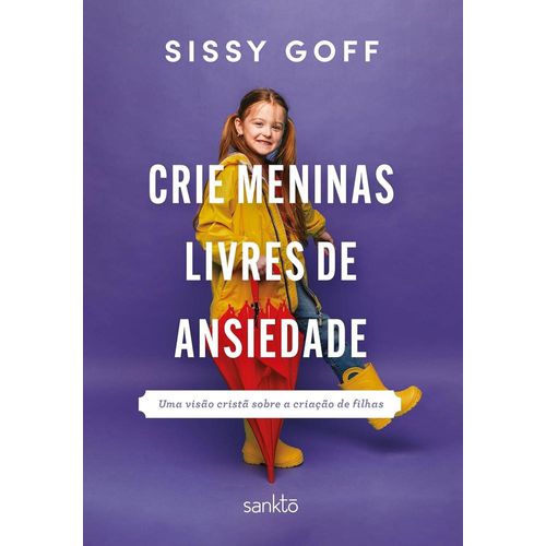 crie meninas livres de ansiedade