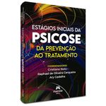 estágios iniciais da psicose