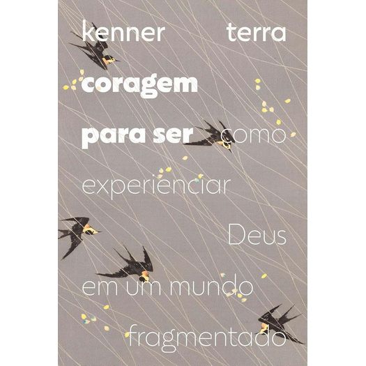 coragem para ser coragem para ser