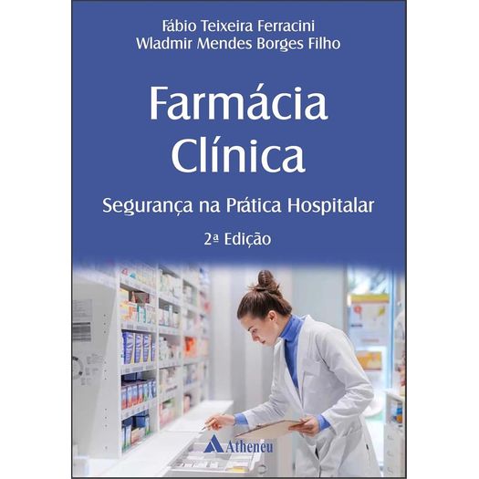 farmacia-clinica---seguranca-na-pratica-hospitalar farmacia-clinica---seguranca-na-pratica-hospitalar