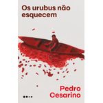 os urubus não esquecem