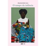 o tempo da infância o tempo da infância