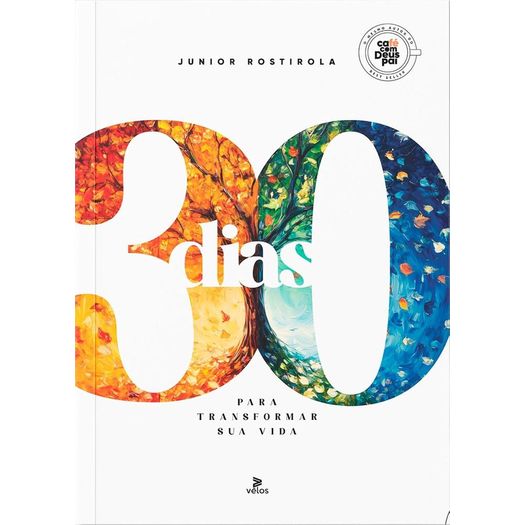 30 dias para transformar sua vida vélos 30 dias para transformar sua vida vélos