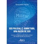 ser-policial-e-sobretudo-uma-razao-de-ser-