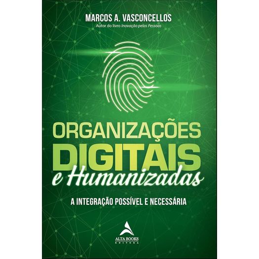 organizações digitais e humanizadas organizações digitais e humanizadas