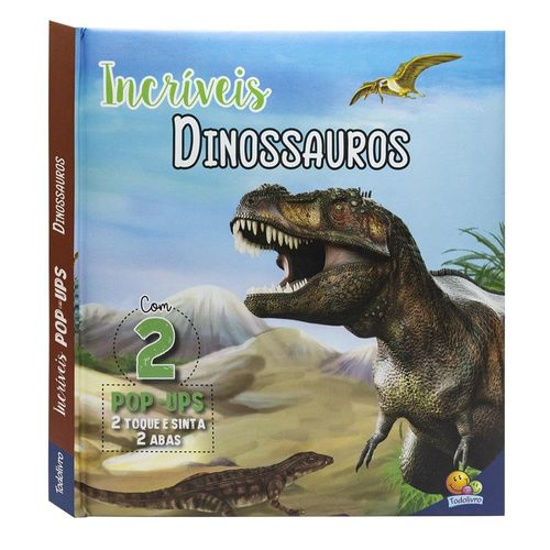 incriveis-pop-ups--incriveis-dinossauros