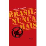 brasil: nunca mais - ed comemorativa 40 anos