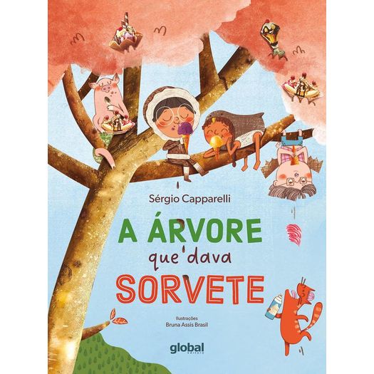 a árvore que dava sorvete a árvore que dava sorvete