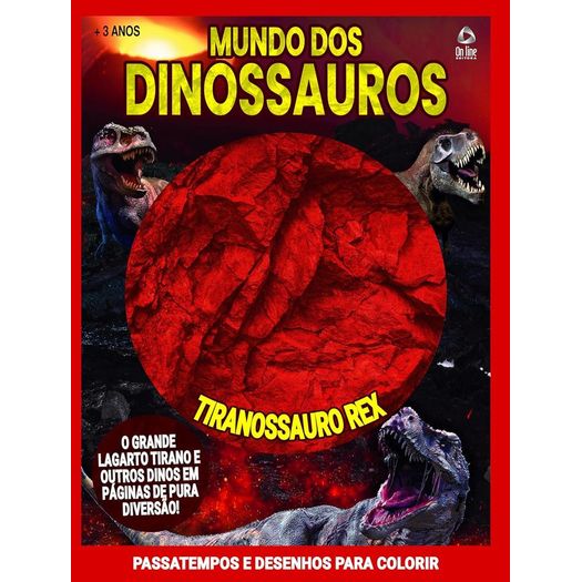mundo dos dinossauros - tiranossauro-rex mundo dos dinossauros - tiranossauro-rex
