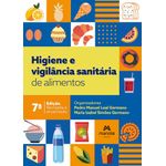 higiene e vigilância sanitária de alimentos