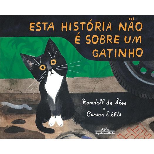 esta história não é sobre um gatinho esta história não é sobre um gatinho