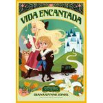 vida encantada - vol 1