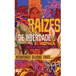 raizes-de-liberdade