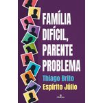 familia-dificil-parente-problema