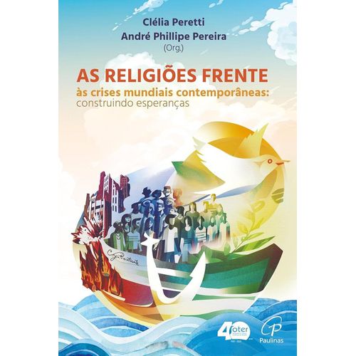 as-religioes-frente-as-crises-mundiais-contemporaneas