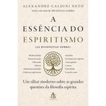 a-essencia-do-espiritismo
