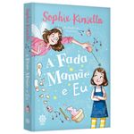 a fada mamãe e eu 1 a fada mamãe e eu 1