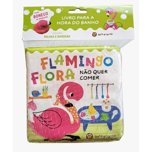 livro para hora do banho - flamingo flora não quer comer
