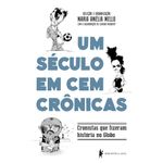um-seculo-em-100-cronicas