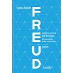 psicologia-do-sonho--psicanalise-para-iniciantes---freud