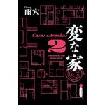 casas estranhas 2